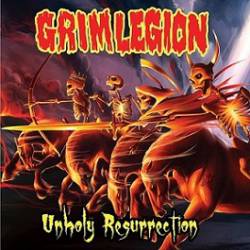 Grim Legion : Unholy Resurrection